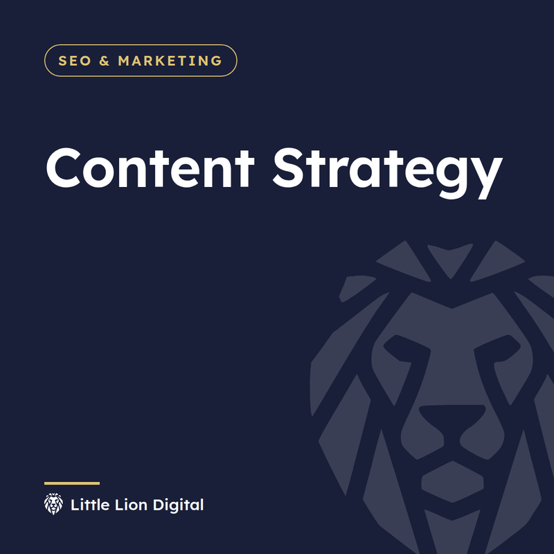 Content Strategy | Little Lion Digital